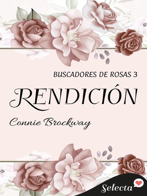 cover image of Rendición (Buscadores de rosas 3)